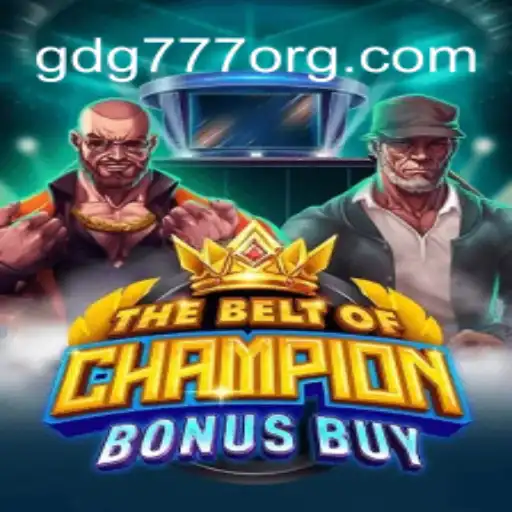 Discovering TheBeltOfChampionBonusBuy: A Modern Gaming Marvel
